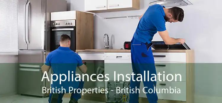 Appliances Installation British Properties - British Columbia