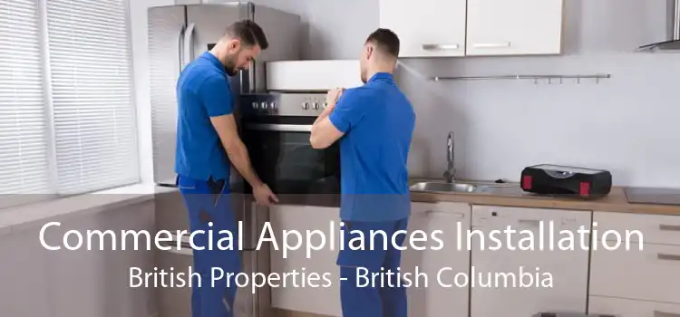 Commercial Appliances Installation British Properties - British Columbia