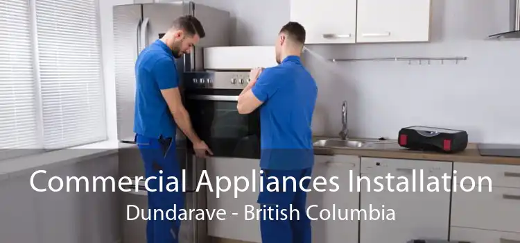Commercial Appliances Installation Dundarave - British Columbia