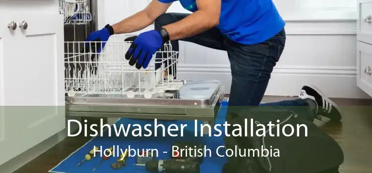 Dishwasher Installation Hollyburn - British Columbia