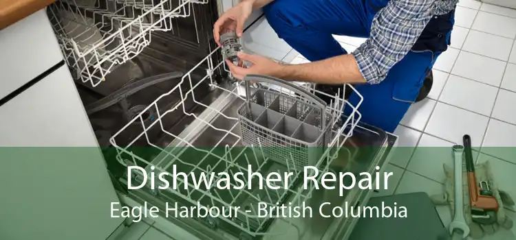 Dishwasher Repair Eagle Harbour - British Columbia