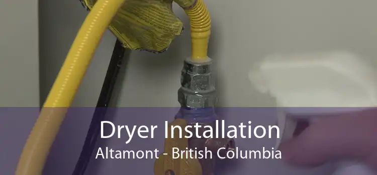 Dryer Installation Altamont - British Columbia