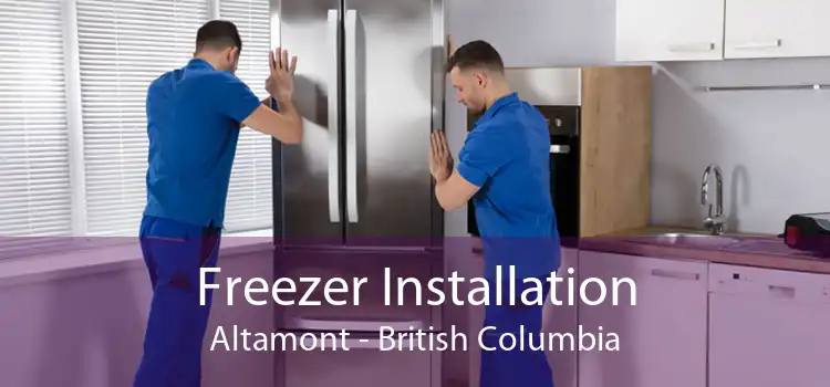 Freezer Installation Altamont - British Columbia