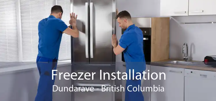 Freezer Installation Dundarave - British Columbia
