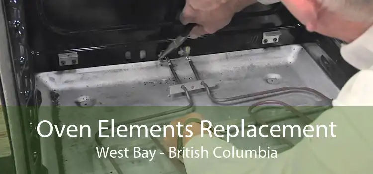 Oven Elements Replacement West Bay - British Columbia