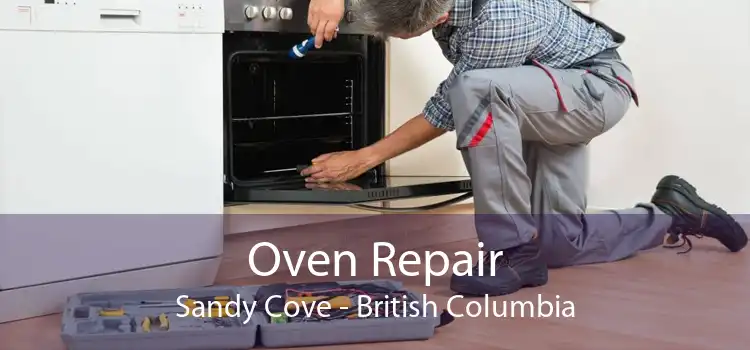 Oven Repair Sandy Cove - British Columbia