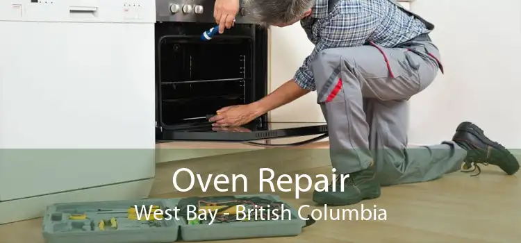 Oven Repair West Bay - British Columbia