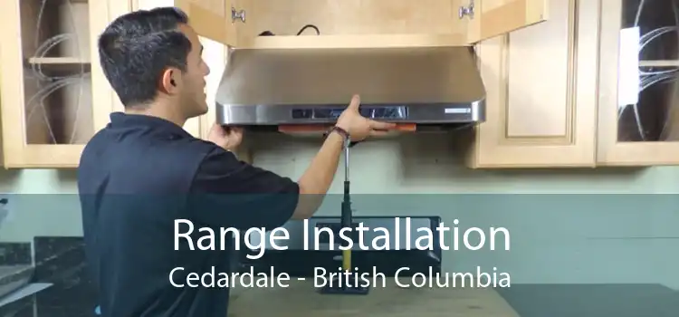 Range Installation Cedardale - British Columbia