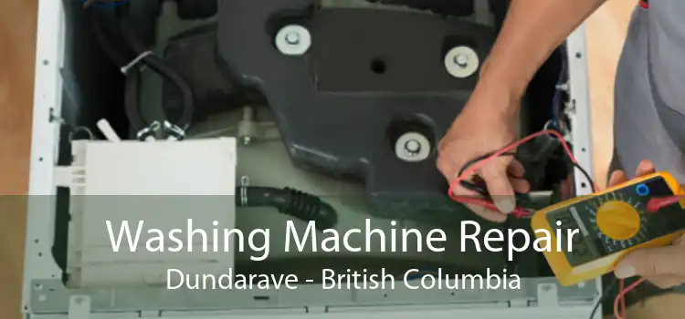 Washing Machine Repair Dundarave - British Columbia